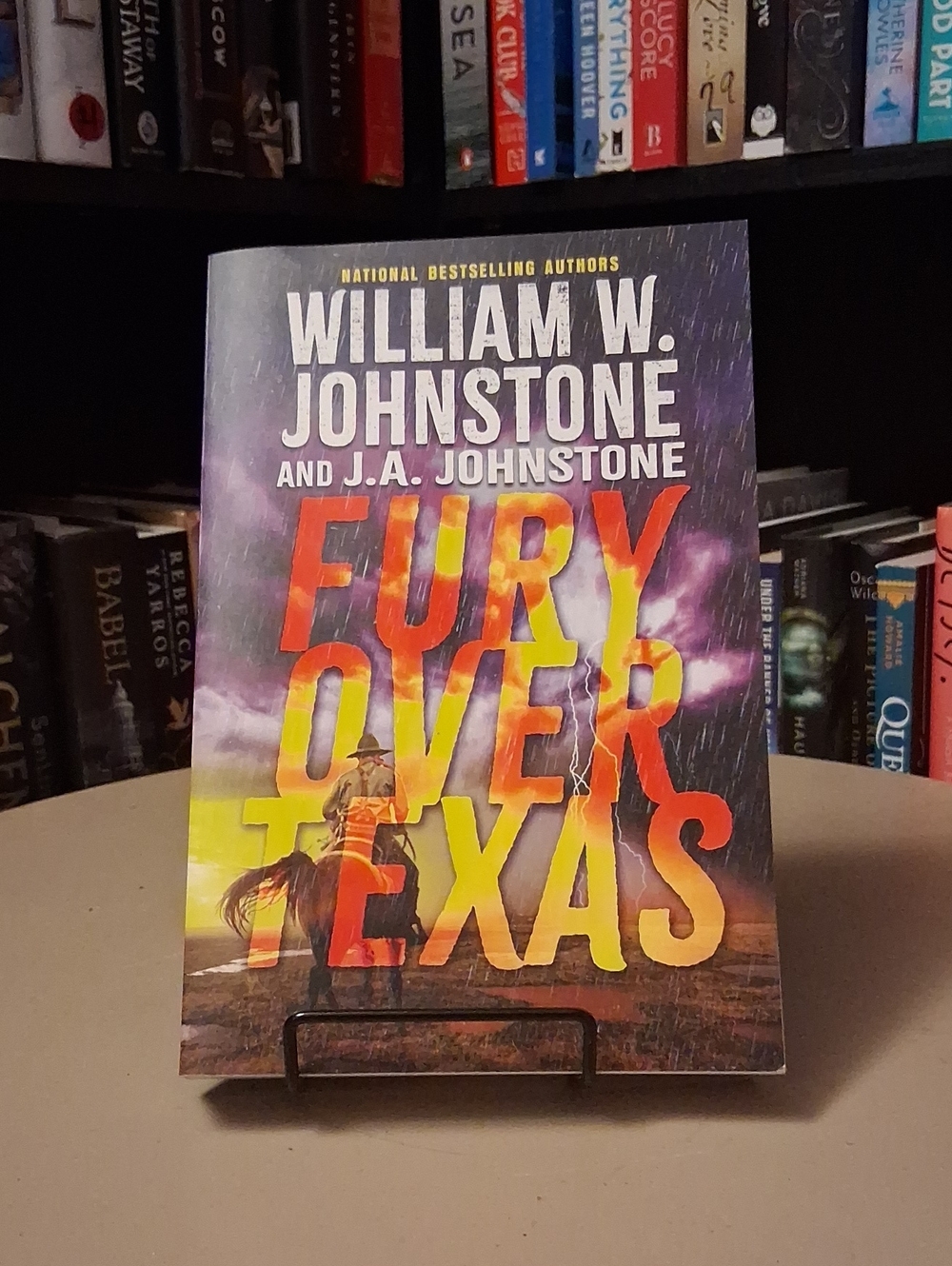 Fury Over Texas By William W. Johnstone